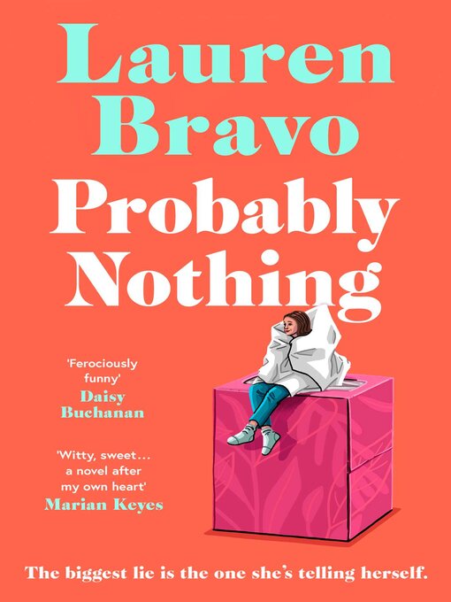 Title details for Probably Nothing by Lauren Bravo - Available